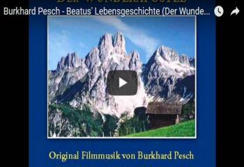 Burkhard Pesch - Beatus Lebensgeschichte (Der Wunderapostel)
